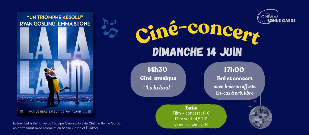 actualité CINE CONCERT: Venez réver et danser avec le film LALALAND suivi d'un BAL et CONCERT
