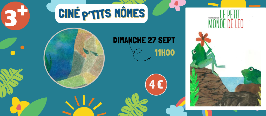 actualité Ciné Ptits Mômes - 27 sept