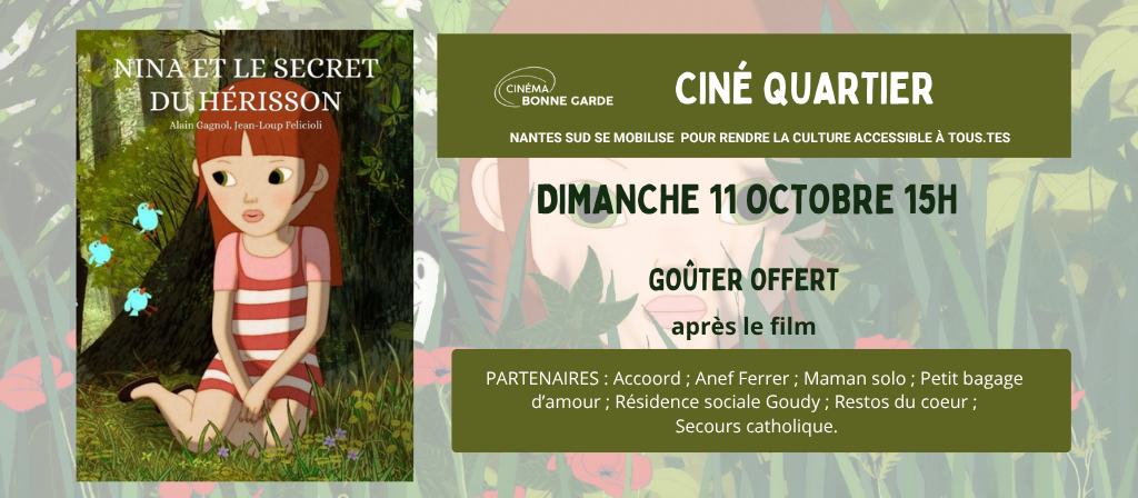 actualité Ciné Quartier : NINA et le secret du hérisson