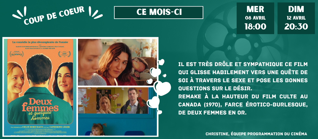 actualité COUP DE COEUR AVRIL - DEUX FEMMES ET QUELQUES HOMMES